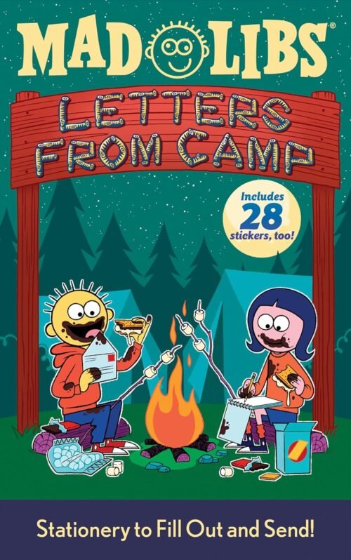 Letters from Camp Mad Libs: Stationery to Fill Out and Send!